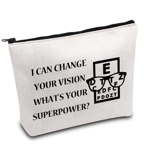 BDPWSS Funny Optometry Gift Optometrist Makeup Bag Eye Doctor Vision Gifts For Optician Ophthalmic Assistant Gift Ophthalmologist Gift (Change your vision)